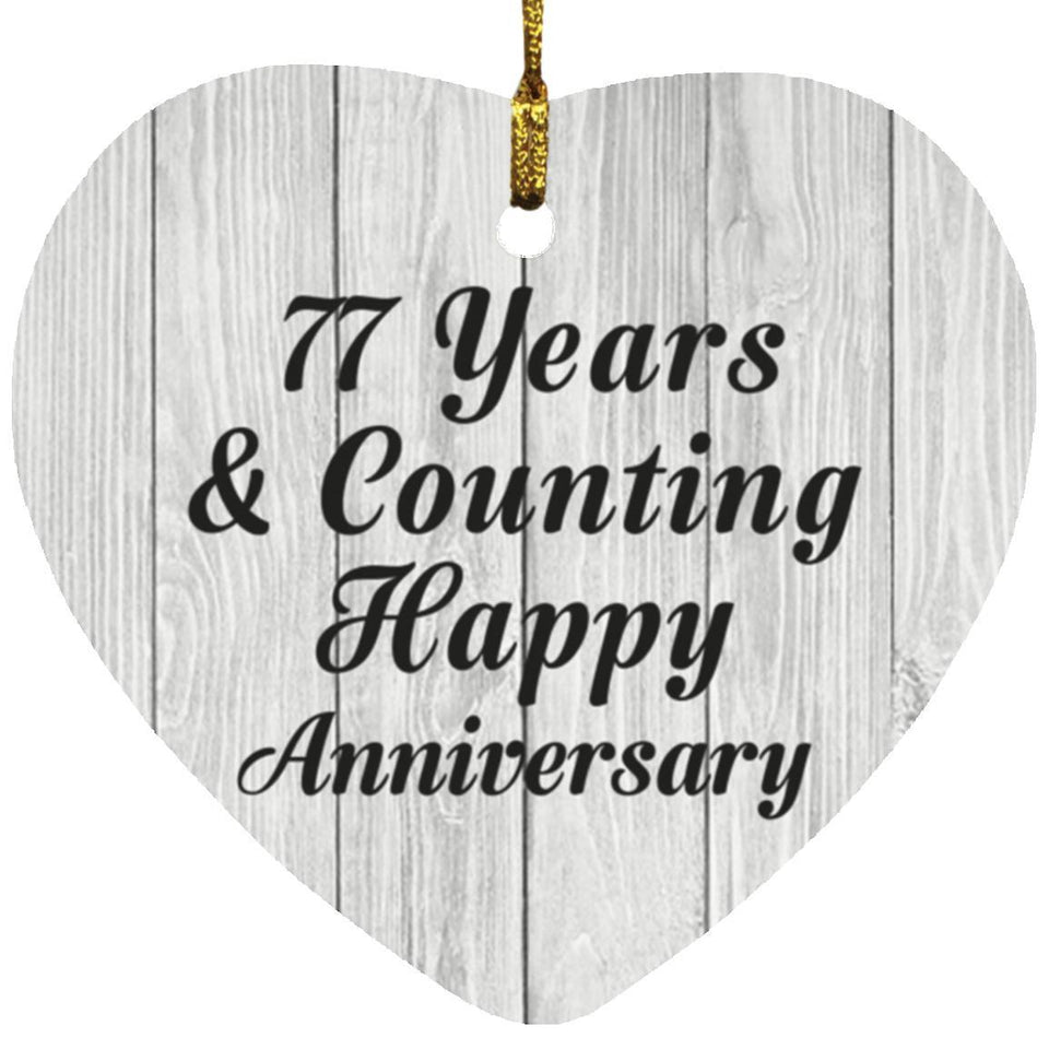 Happy 77th Anniversary 77 Years & Counting - Heart Ornament F