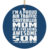 Proud Air Traffic Controller Mom Of Awesome Son - Circle Ornament
