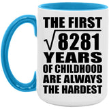 91st Birthday Square Root of 8281 Years of Childhood - 15oz Accent Mug Blue