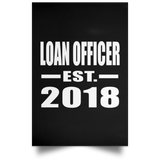 Loan Officer Established EST. 2018 - Poster Portrait