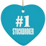 Number One #1 Stockbroker - Heart Ornament