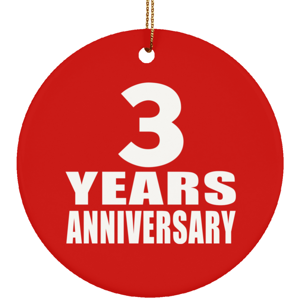 3rd Anniversary 3 Years Anniversary - Circle Ornament