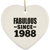 36th Birthday Fabulous Since 1988 - Heart Ornament