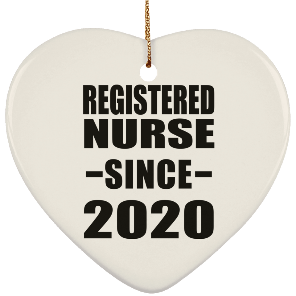 Registered Nurse Since 2020 - Heart Ornament