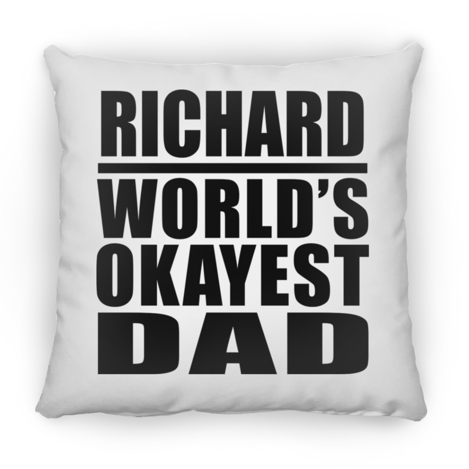 Richard World's Okayest Dad - Throw Pillow