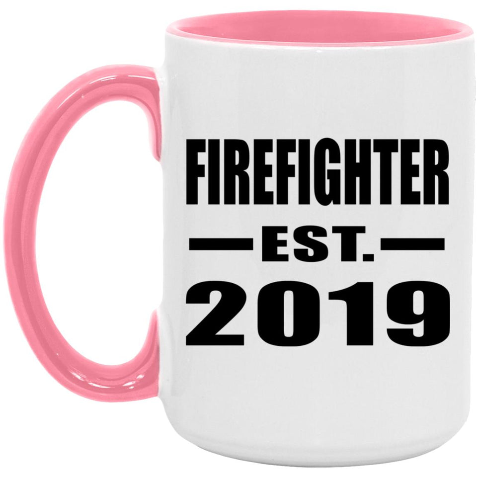Firefighter Established EST. 2019 - 15oz Accent Mug Pink