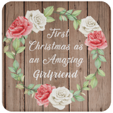 First Christmas As an Amazing Girlfriend - Drink Coaster B