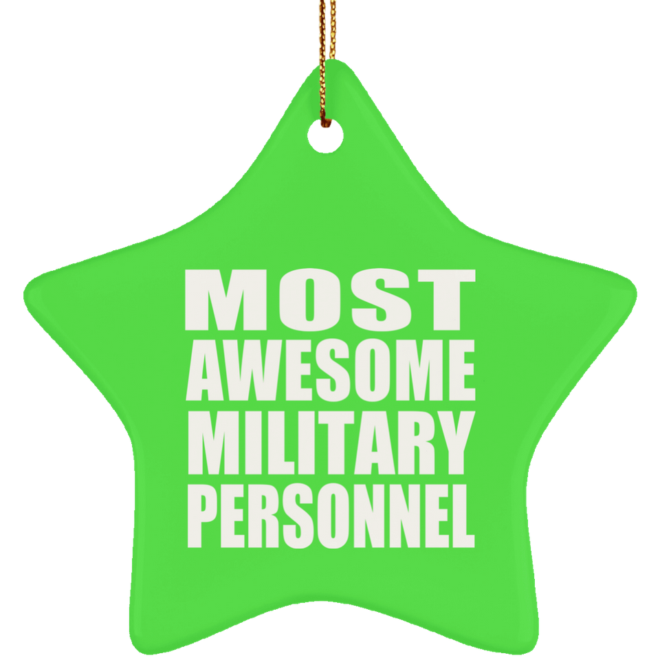 Most Awesome Military Personnel - Star Ornament