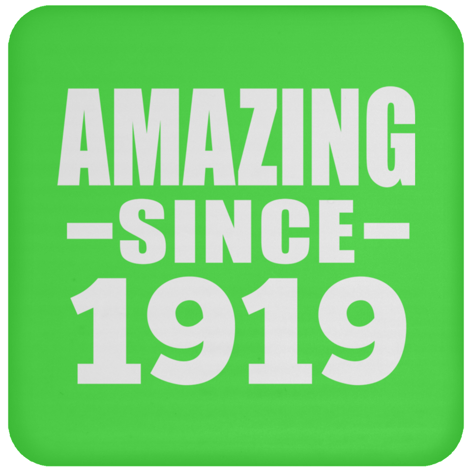 105th Birthday Amazing Since 1919 - Drink Coaster