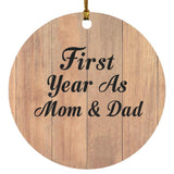 First Year As Mom & Dad - Circle Ornament C