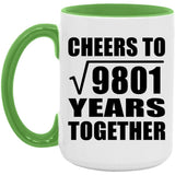 99th Anniversary Cheers To Square Root of 9801 Years Together - 15oz Accent Mug Green