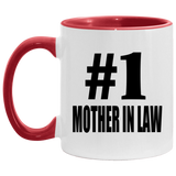 Number One #1 Mother In Law - 11oz Accent Mug Red