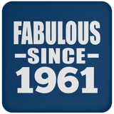 63rd Birthday Fabulous Since 1961 - Drink Coaster