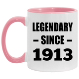 111th Birthday Legendary Since 1913 - 11oz Accent Mug Pink