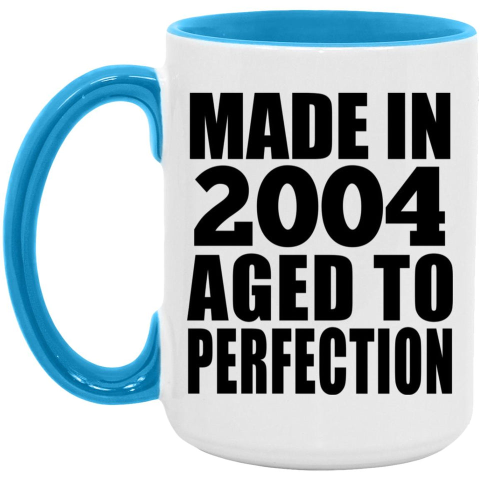 20th Birthday Made In 2004 Aged to Perfection - 15oz Accent Mug Blue