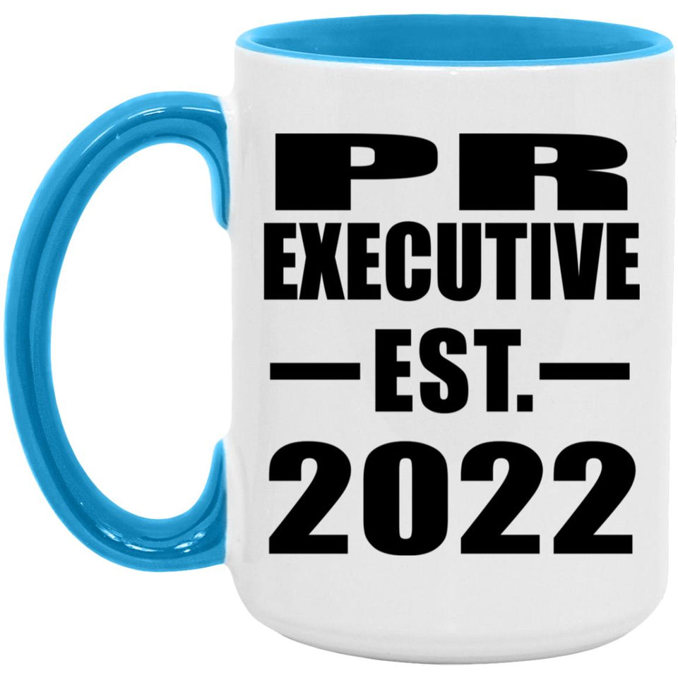 PR Executive Established EST. 2022 - 15oz Accent Mug Blue