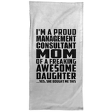 Proud Management Consultant Mom Of Awesome Daughter - Hand Towel