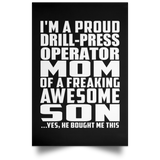 Proud Drill-Press Operator Mom Of Awesome Son - Poster Portrait