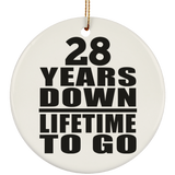 28th Anniversary 28 Years Down Lifetime To Go - Circle Ornament