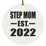 Step Mom Established EST. 2022 - Circle Ornament
