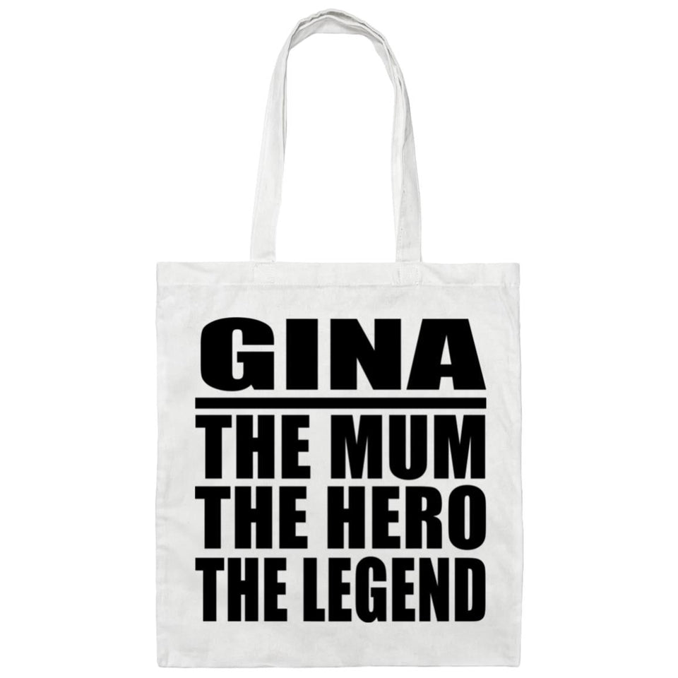 Gina The Mum The Hero The Legend - Tote Bag White