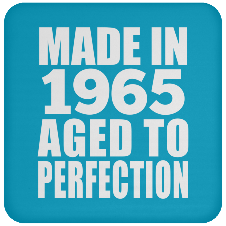 59th Birthday Made In 1965 Aged to Perfection - Drink Coaster