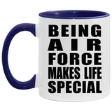 Being Air Force Makes Life Special - 11oz Accent Mug Purple