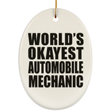 World's Okayest Automobile Mechanic - Oval Ornament