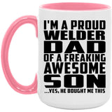 Proud Welder Dad Of Awesome Son - 15oz Accent Mug Pink
