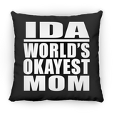 Ida World's Okayest Mom - Throw Pillow Black