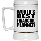 World's Best Financial Planner - Beer Stein