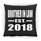 Brother In Law Established EST. 2018 - Throw Pillow Black
