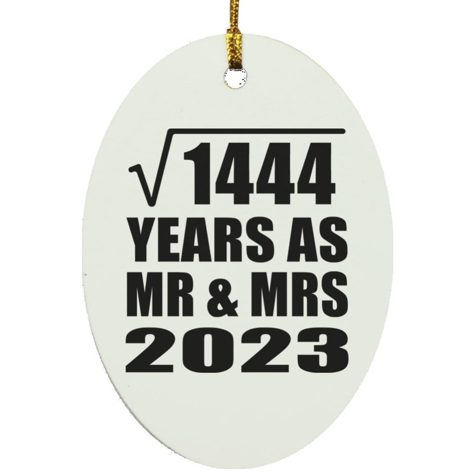 38th Anniversary Square Root of 1444 Years As Mr & Mrs 2023 - Oval Ornament