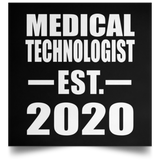 Medical Technologist Established EST. 2020 - Poster Square