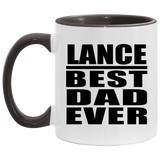 Lance Best Dad Ever - 11oz Accent Mug Black