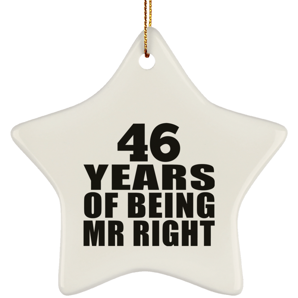 46th Anniversary 46 Years Of Being Mr Right - Star Ornament