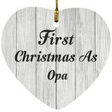 First Christmas As Opa - Heart Ornament F