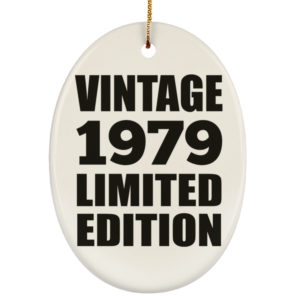 45th Birthday Vintage 1979 Limited Edition - Oval Ornament
