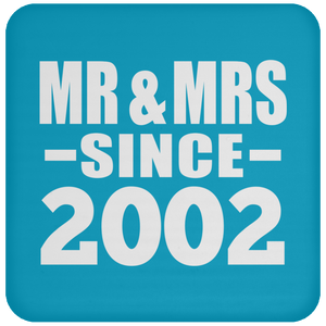 22nd Anniversary Mr & Mrs Since 2002 - Drink Coaster