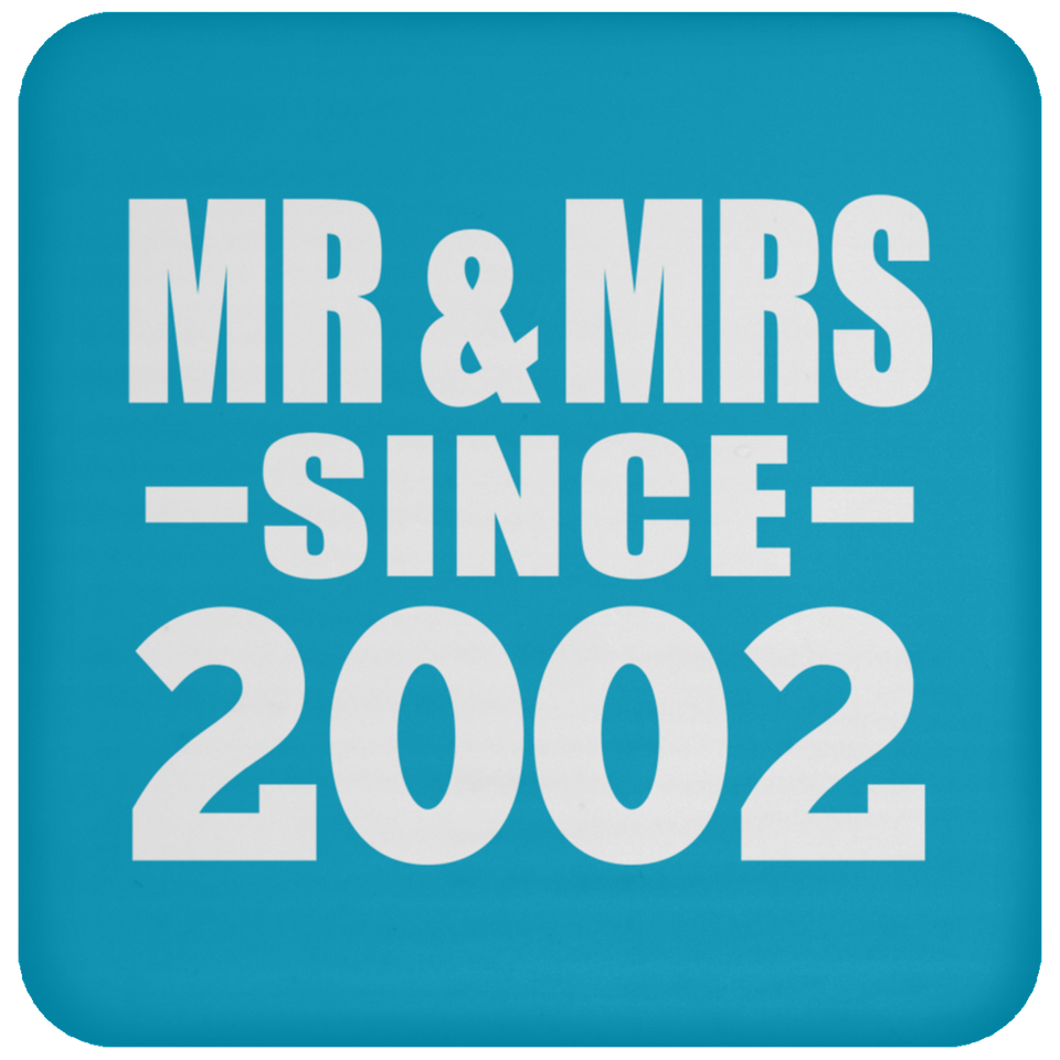 22nd Anniversary Mr & Mrs Since 2002 - Drink Coaster