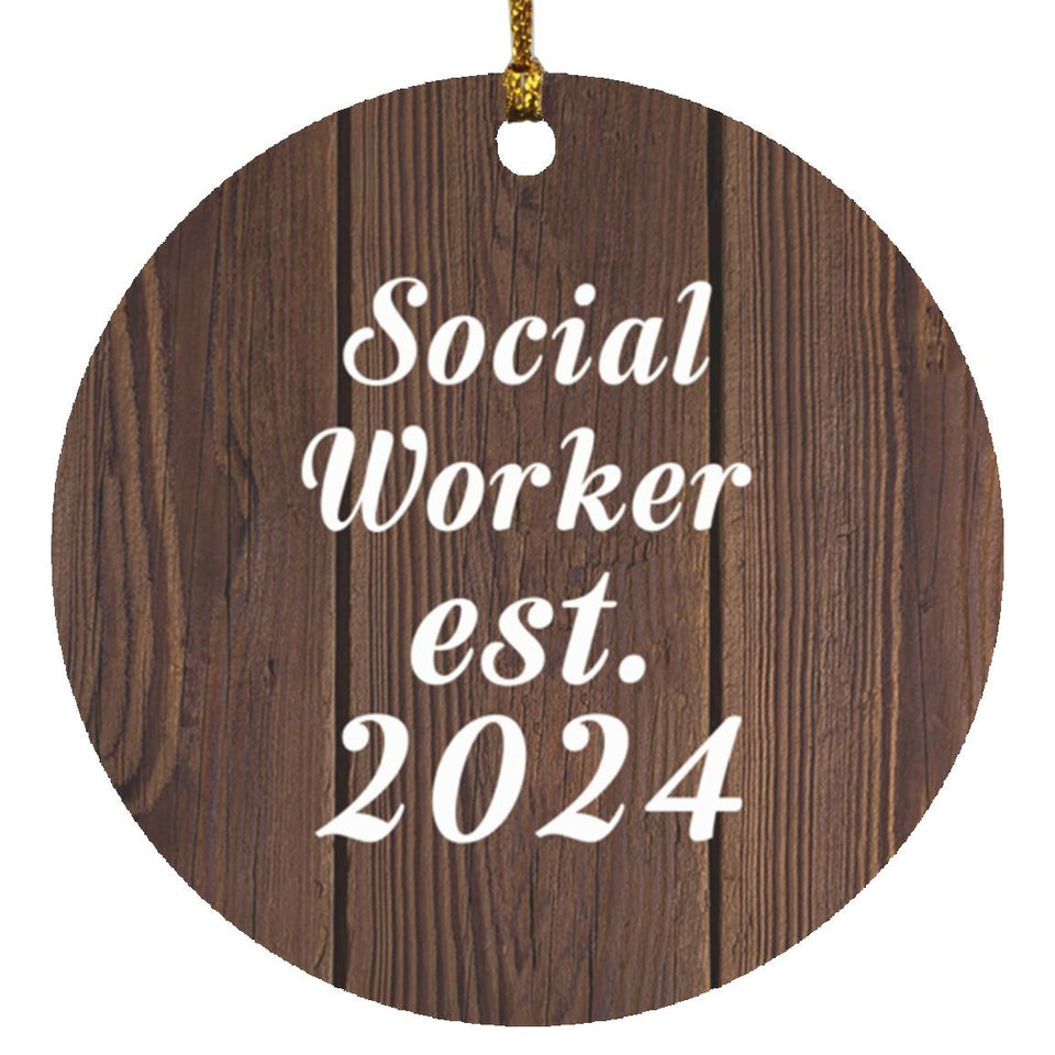 Social Worker Established Est. 2024 - Circle Ornament D