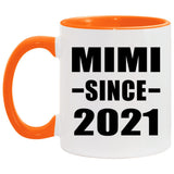 Mimi Since 2021 - 11oz Accent Mug Orange
