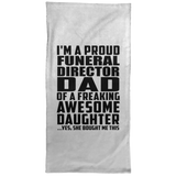Proud Funeral Director Dad Of Awesome Daughter - Hand Towel