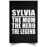 Sylvia The Mum The Hero The Legend - Poster Portrait