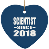 Scientist Since 2018 - Heart Ornament