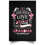 How Much Love Could Hold Until Called Me Grandma - Poster Portrait