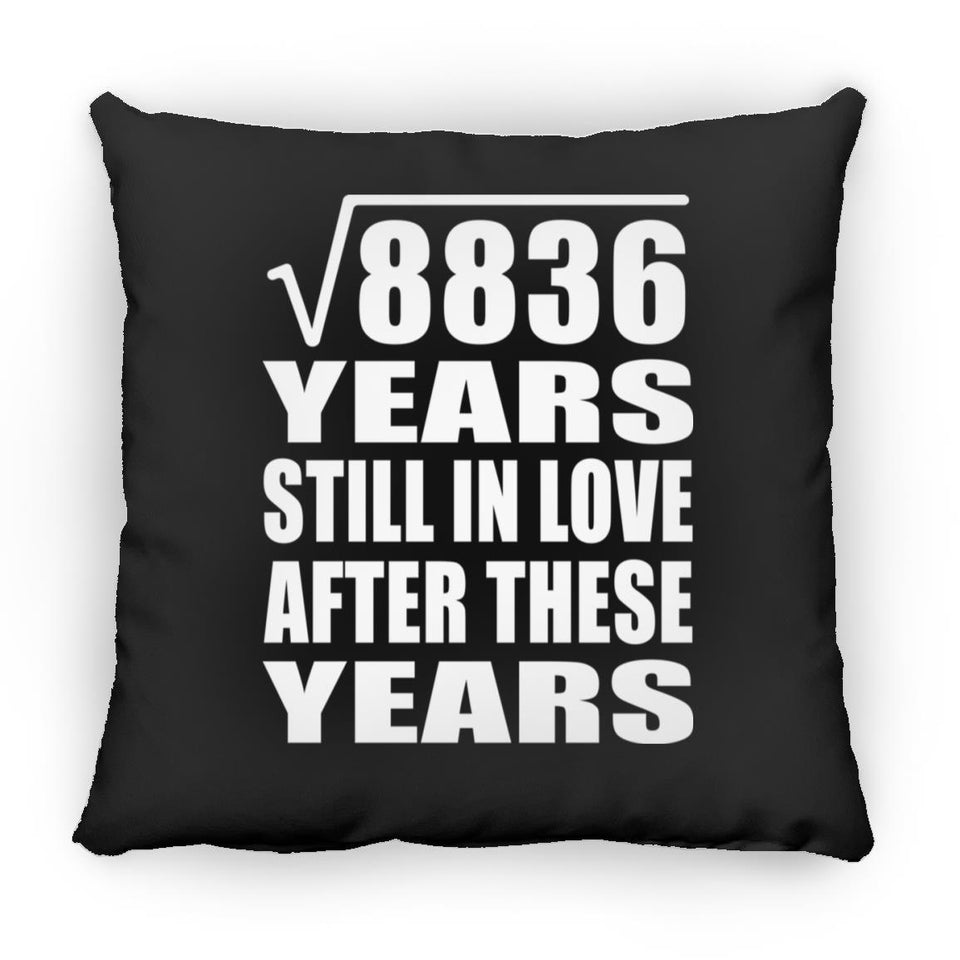 94th Anniversary Square Root of 8836 Years Still In Love - Throw Pillow Black