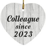 Colleague Since 2023 - Heart Ornament F