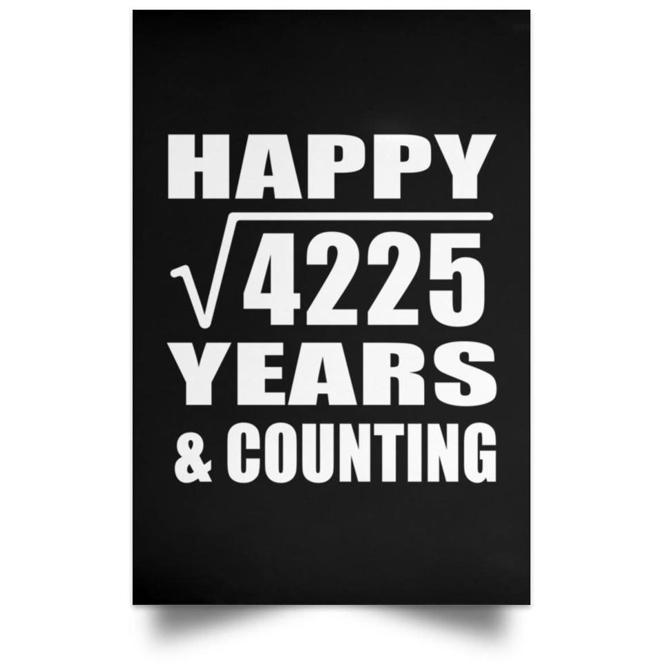 Happy 65th Anniversary Square Root of 4225 Years & Counting - Poster Portrait