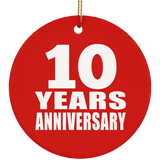 10th Anniversary 10 Years Anniversary - Circle Ornament